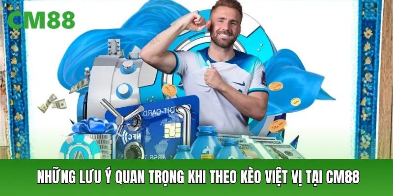 Những lưu ý quan trọng khi theo kèo việt vị tại CM88